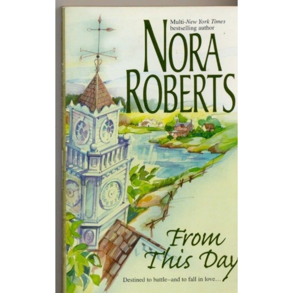 VINTAGE ©1983 FROM THIS DAY NORA ROBERTS ROMANCE PAPERBACK Silhouette Books